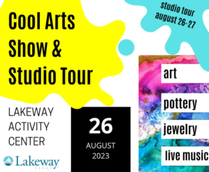 Cool Arts Show and Studio Tour @ Lakeway Activity Center