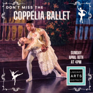 Arts in the Afternoon: Metamorphosis Dance “Coppélia Suite” @ Lakeway Activity Center