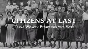 Film Screening: "Citizens at Last" Texas Women Fight for the Vote @ Lake Travis Community Library