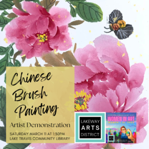 Artist Demonstration: Chinese Brush Painting @ Lake Travis Community Library