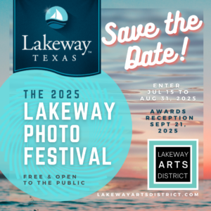 2025 Lakeway Photo Festival Opens @ Lakeway Photo Festival