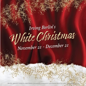 TexARTS presents Irving Berlin’s White Christmas @ TexARTS